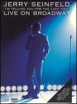 Seinfeld J-Im Telling You For the Last Time